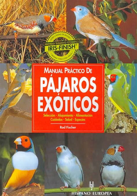 Manual practico de pajaros exoticos guide to owning a finch. - Manual for carrier chiller 30xa 1002.