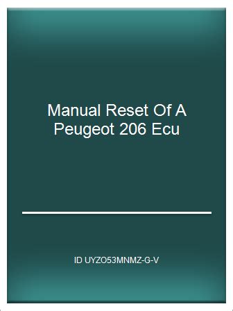 Manual reset of a peugeot 206 ecu. - Epitome de la bibliotheca oriental, y occidental, nautica, y geografica ....