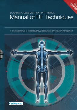 Manual rf techniques 2nd edition gauci. - Prueba de ejercicio y manual de laboratorio de prescripción por edmund o acevedo.