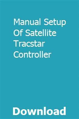 Manual setup of satellite tracstar controller. - King air 350 pilot training manual.
