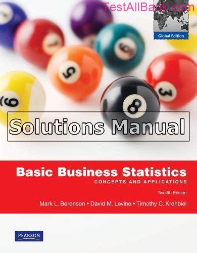 Manual solution basic business statistics 12th ed. - Practical guide to make better decisions.