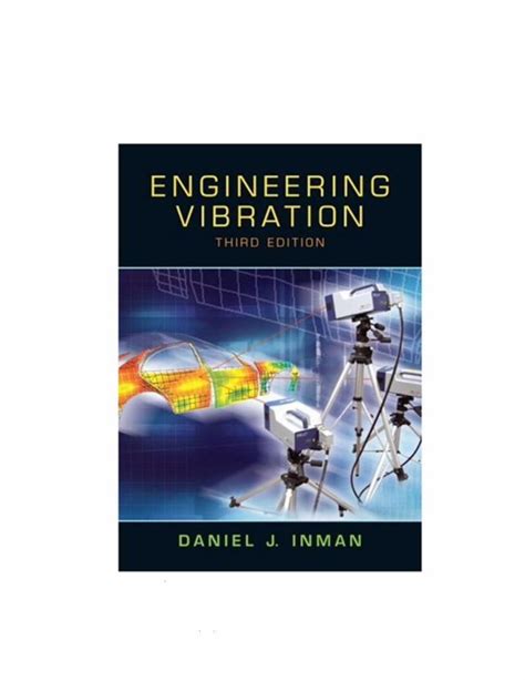 Manual solution engineering vibration inman 3rd edition. - Guide to political campaigns in america.