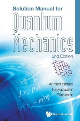 Manual solution for quantum mechanics second edition. - Latin for reading a beginners textbook with exercises.