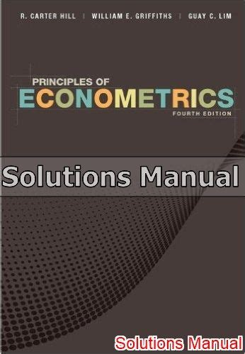 Manual solution of principle of econometrics 4th. - Manuale di sviluppo del territorio manuale.