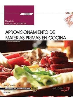 Manual uf0054 aprovisionamiento de materias primas en cocina. - Best practice handbook for rotating machinery.