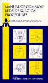 Read Online Manual Of Common Bedside Surgical Procedures By Halstead Residents Of The Johns Hopkins Hospital