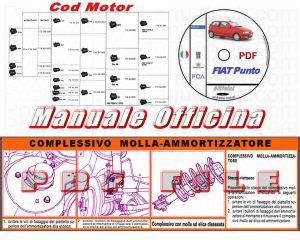Manuale d'officina per fiat punto 2015. - Manuale di servizio motore iveco n60 ent40.