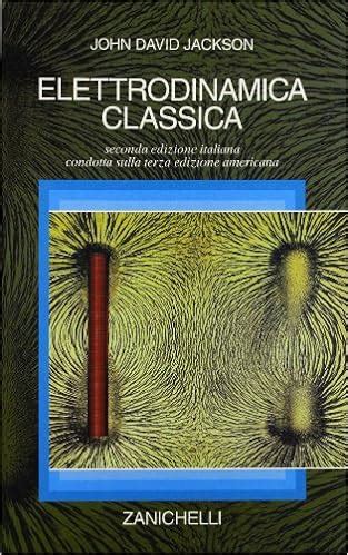 Manuale della soluzione di elettrodinamica di jackson. - Manual de urbanidad y buenas costumbres 2a ed.