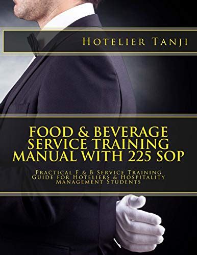 Manuale di formazione sul servizio di ristorazione e alberghiera hotel food and beverage service training manual. - Fanuc system 2015 r30ia teach pendant manuals.