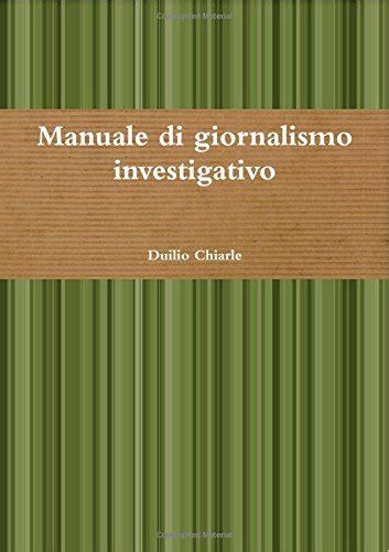 Manuale di giornalismo investigativo italian edition. - Zur verdoppelung der objekte im albanischen.
