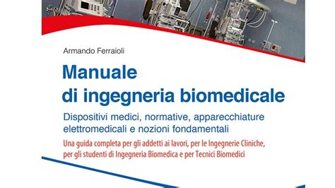 Manuale di ingegneria clinica ingegneria biomedica. - Study guide for n1 motor electrical trade.