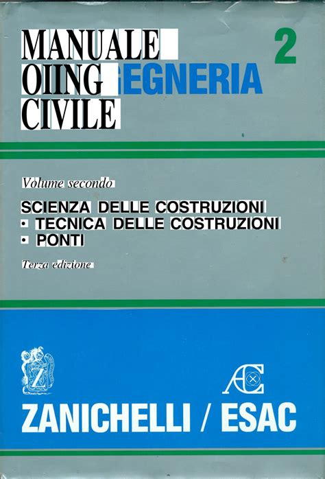 Manuale di ingegneria delle costruzioni in cemento seconda edizione. - 2007 bentley bmw x3 manuale di riparazione s.
