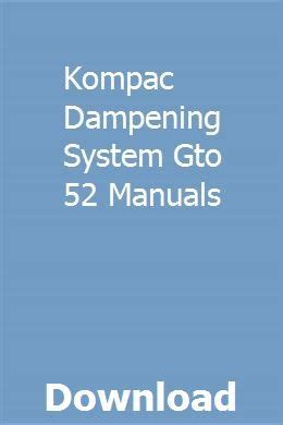 Manuale di kompac damping gto 52. - Bissell powersteamer powerbrush 1697 w manual.