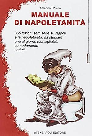 Manuale di napoletanit 365 lezioni semiserie su napoli e la. - Die kirchen, sondergruppen und religiosen vereinigungen : ein handbuch.