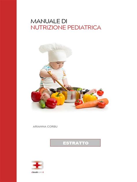 Manuale di nutrizione pediatrica 5a edizione. - Harry potter és a félvér herceg.