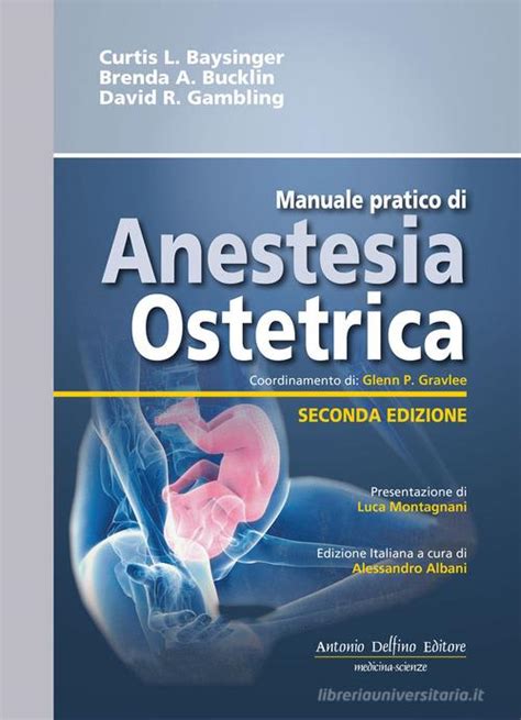 Manuale di riferimenti clinici di anestesia ostetrica. - Talk with an astronaut study guide.