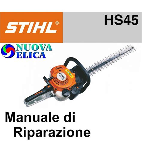 Manuale di riparazione stihl hs 45. - The weight hypnotherapy and you weight reduction program an nlp and hypnotherapy practitioners manual with.