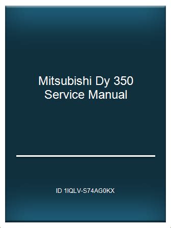 Manuale di servizio mitsubishi dy 350. - Fiat strada service and repair manual.