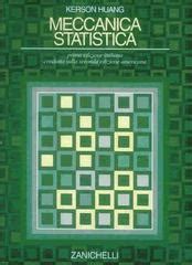 Manuale di soluzione di meccanica statistica kerson huang. - Elements of literature fifth course study guide.