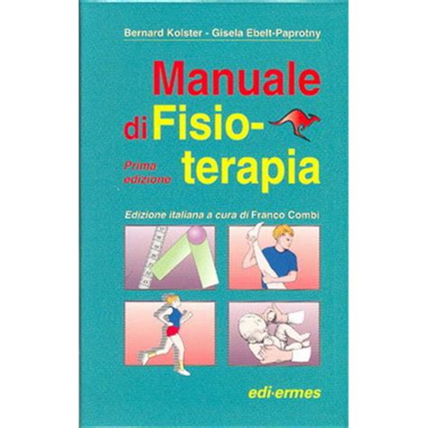 Manuale nabh per dipartimento di fisioterapia. - Manual your freedom en espaa ol.