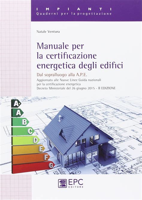 Manuale per la certificazione energetica degli edifici. - 2000 2003 mitsubishi pajero pinin service manuale di riparazione.