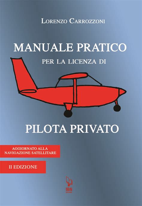 Manuale pilota privato avex performance umane. - Alfa romeo spider 939 workshop manual.