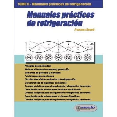 Manuales pr cticos de refrigeraci n tomo 2 spanish edition. - Mercury 25 m 2 stroke manual.
