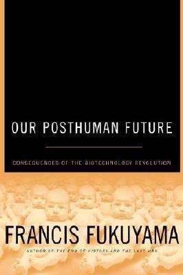 Manuals our posthuman future consequences of the biotechnology revolution francis fukuyama. - Vw golf gti mk5 owners manual.