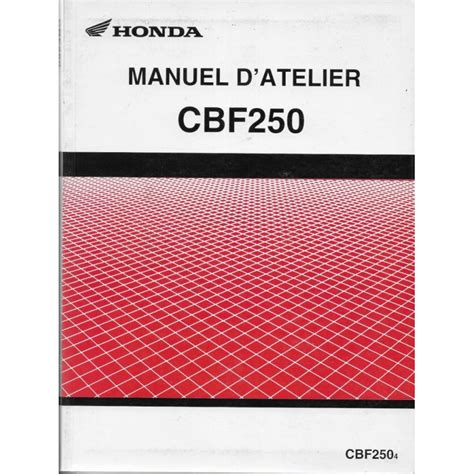 Manuel de l'atelier honda cbf 250. - Becker grand prix 2000 service manual.
