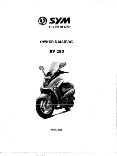 Manuel de la sym rv 250. - Yamaha yfm45fav kodiak owners manual 2006 model.