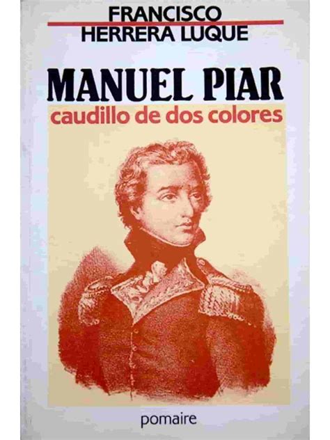 Manuel piar, cuadillo de dos colores. - Unbinding the gospel real life evangelism 2nd edition.