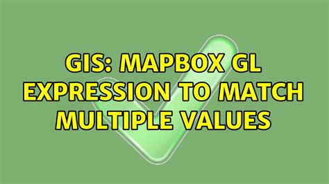 Mapbox gl expressions match.  An expression is a formula for calculating a value in...