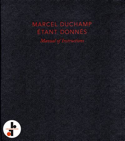 Marcel duchamp manual of instructions tant donn s revised edition philadelphia museum of art. - Manuale di riparazione per servizio completo del motore diesel kubota v2203.