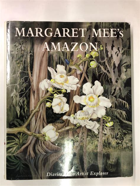 Margaret mee s amazon the diaries of an artist explorer. - John deere d120 h120 loaders operator s owner s manual.