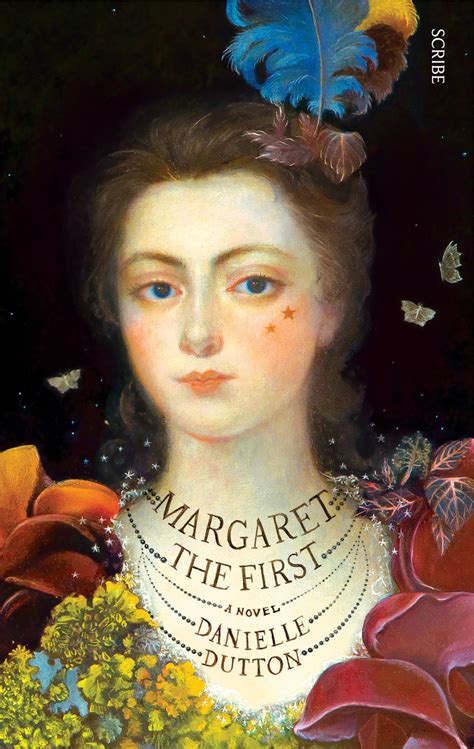 Read Online Margaret The First By Danielle Dutton