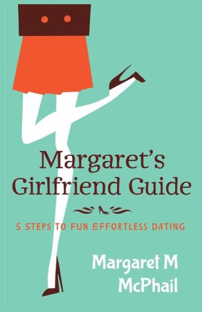 Margarets girlfriend guide 5 steps to fun effortless dating. - Automatic to manual transmission conversion acura tl.