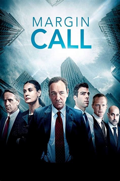 Margin call watch. Margin Call is a different sort of big-business film than its best-known predecessor, Oliver Stone's Wall Street. Stone wanted to create a capitalist demon in Gordon Gekko, but ended up making him ... 