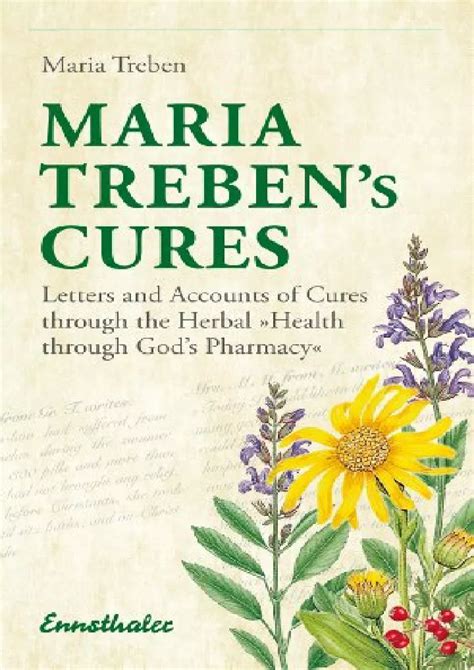 Maria Treben S Cures Letters And Accounts Of Cure