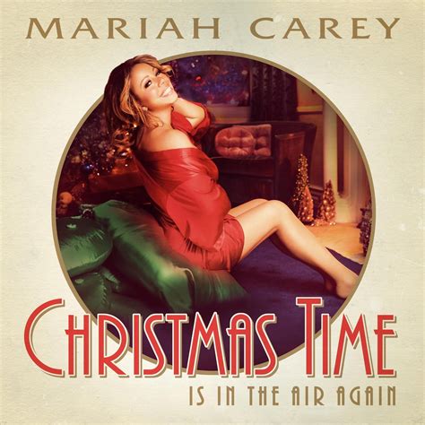 Mariah Carey – Christmas Time Is in the Air Again Lyrics