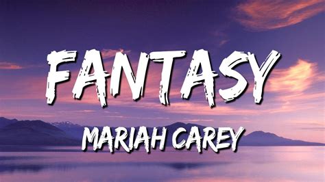 Mariah Carey - Fantasy lyrics LyricsFreak