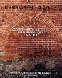 Mariakyrkan i sigtuna: dominikankonvent och forsamlingskyrka 1247 1997. - Il est minuit moins quinze secondes à ottawa.