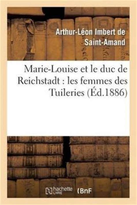 Marie louise et le duc de reichstadt. - A brief guide to christopher barnatt.