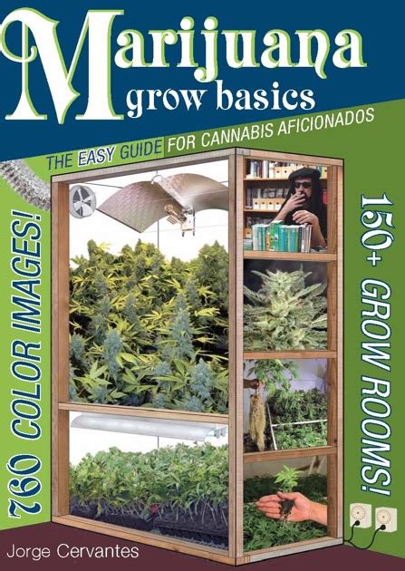 Marijuana grow basics the easy guide for cannabis aficionados. - Wilcox y gibbs tipo 504 manual.