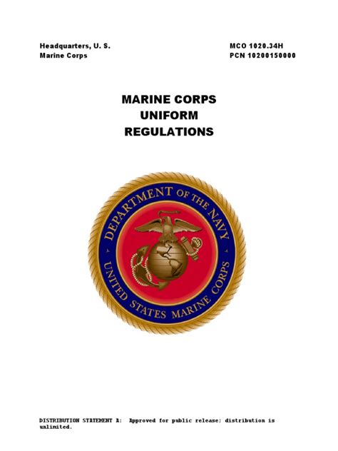 Marine corps order p1020.34h. According to Marine Corps Order P1020.34G, all Marines, including Reservists, are required to maintain their uniforms in a neat and serviceable condition and “by their appearance, set an example ... 