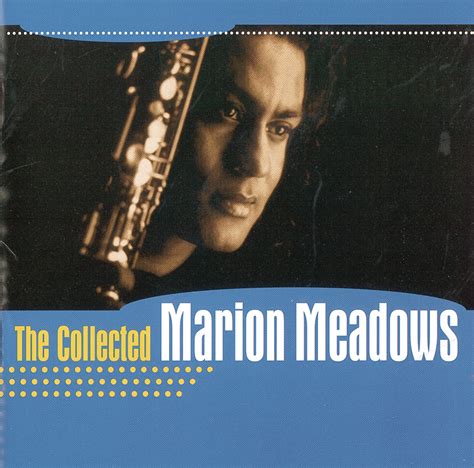 Marion Meadows - The Collected Marion Meadows - Amazon.com …