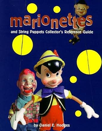 Marionettes string puppets collectors reference guide. - Dale dyke reservoir lake safety book the essential lake safety guide for children.