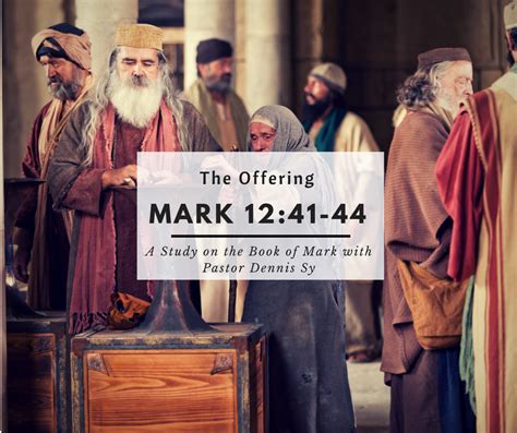 Mark 12:41-44 - Expositor