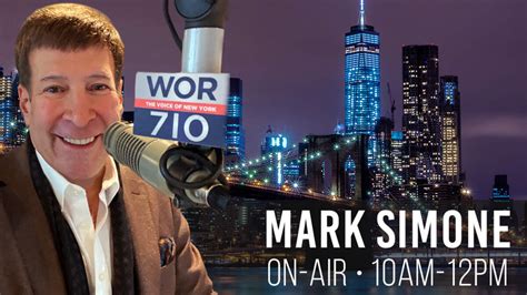 Mark Simone - New York's Longest Running Talk Show Host . In 2022, Mark Simone's daily 10am- Noon WOR talk show show ranked number one in total audience in its time period, beating every other station in the NYC Nielsen ratings, the only talk show to do that in this century and the first talk show to do it since Rush Limbaugh did it in 1992.