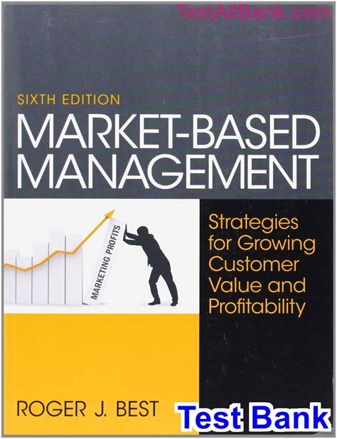 Market Based Management 6th Edition