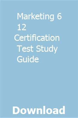 Marketing 6 12 certification test study guide. - Guida al colloquio di 30 minuti per project manager.